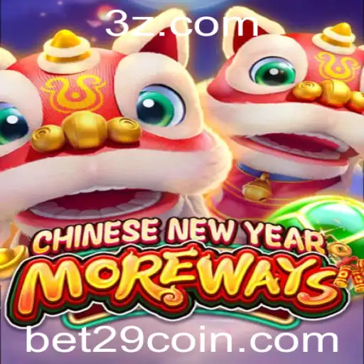 Descubra o Encantador Jogo CHINESENEWYEARMOREWAYS e Como Jogar com a Aposta 29